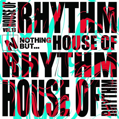 Nothing-But-House-of-Rhythm-Vol-13.jpg