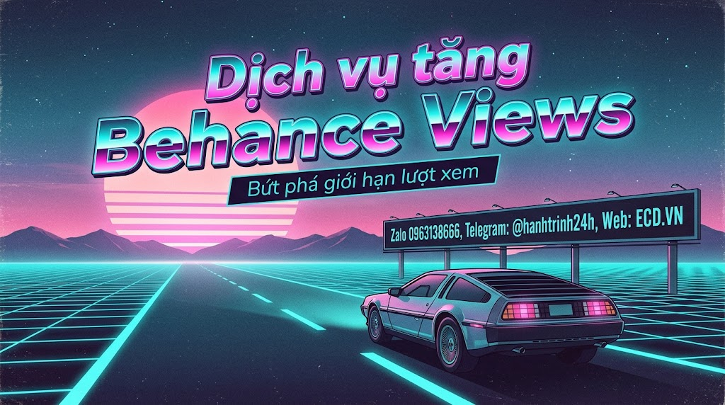 tăng behance views vĩnh viễn tăng tương tác
