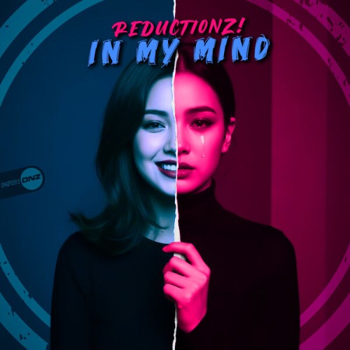 Reductionz! - In My Mind (2026)