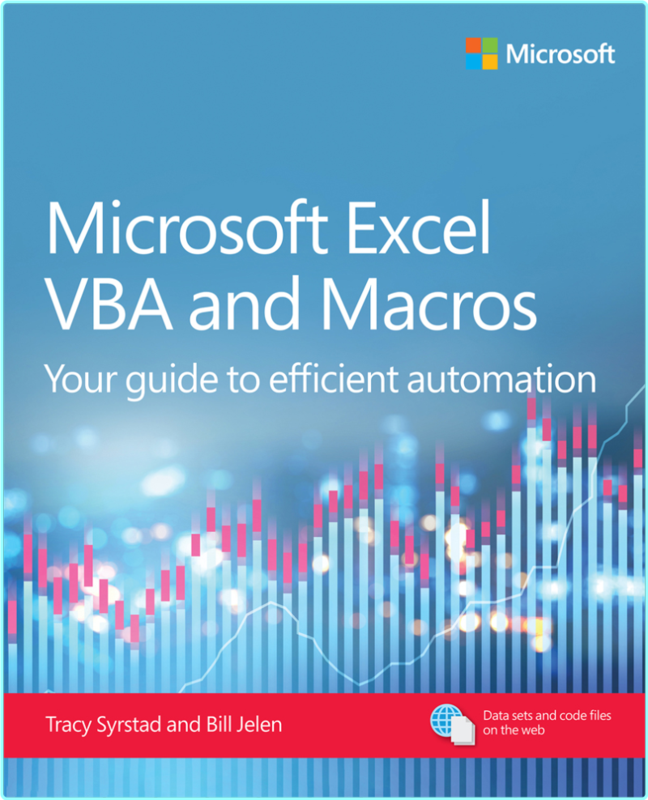 Microsoft Excel VBA And Macros Your Guide To Efficient Automation (Tracy Syrstad, Bill Jelen)