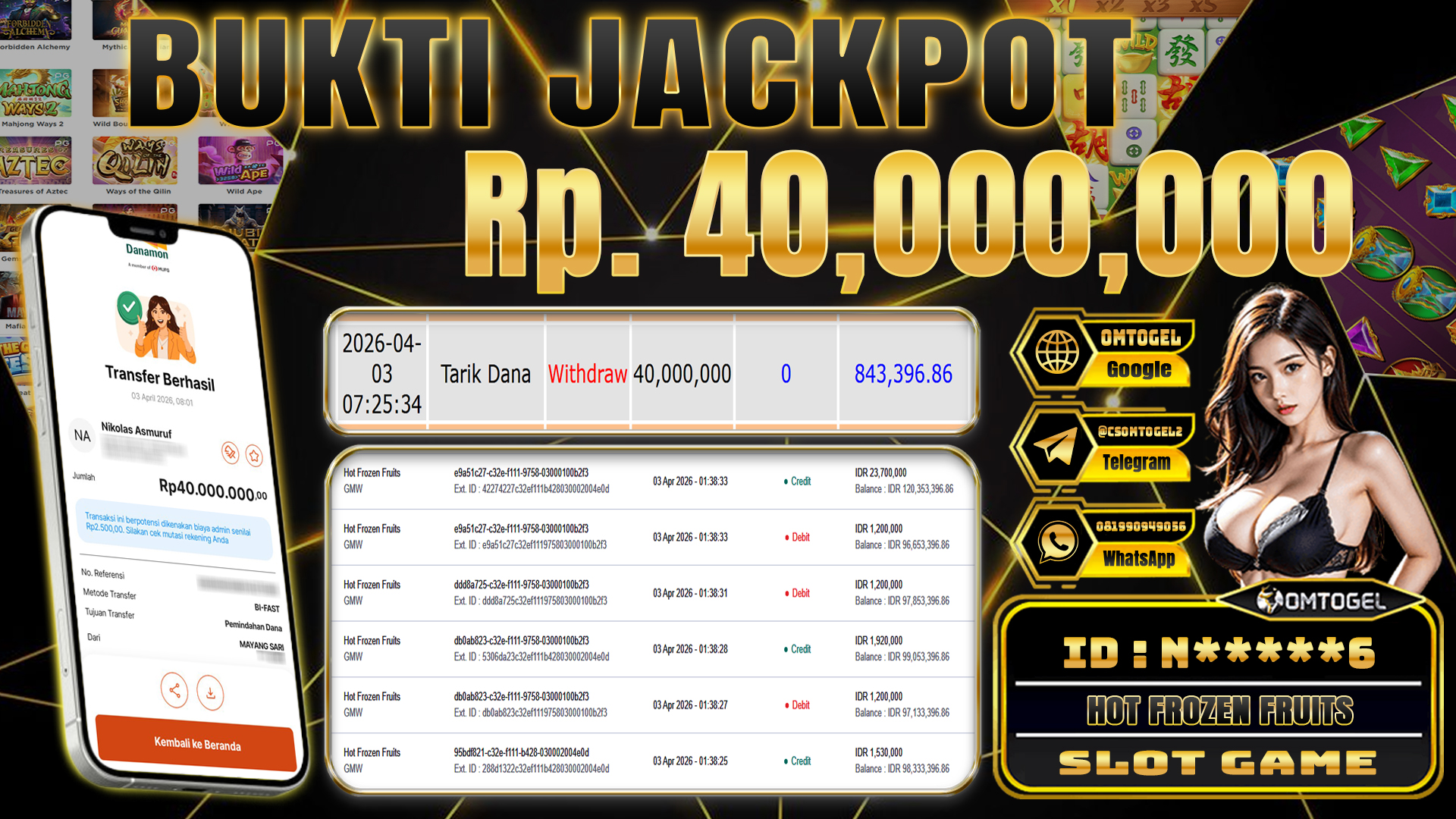 OMTOGEL JACKPOT GMW HOT FROZEN FRUITS , 40 JUTA DI BAYAR LUNAS ,-