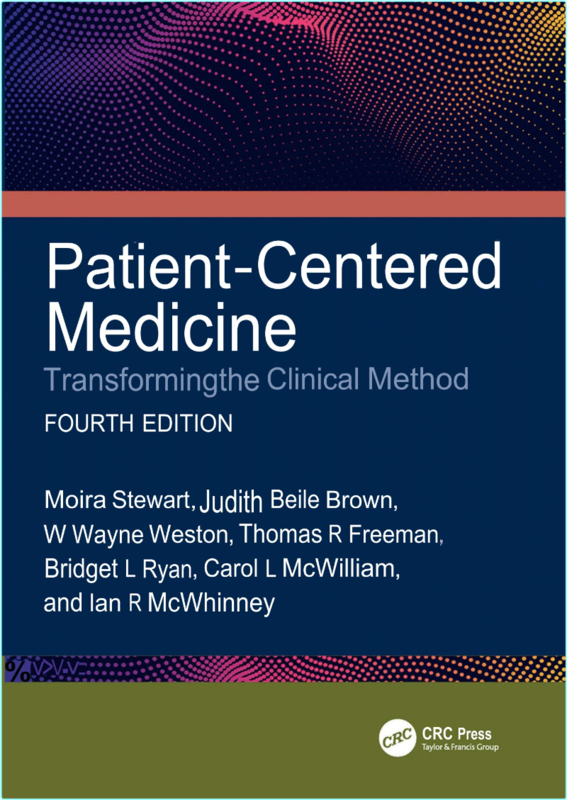 Stewart M Patient Centered Medicine Transforming The Clinical Method 4ed 2024