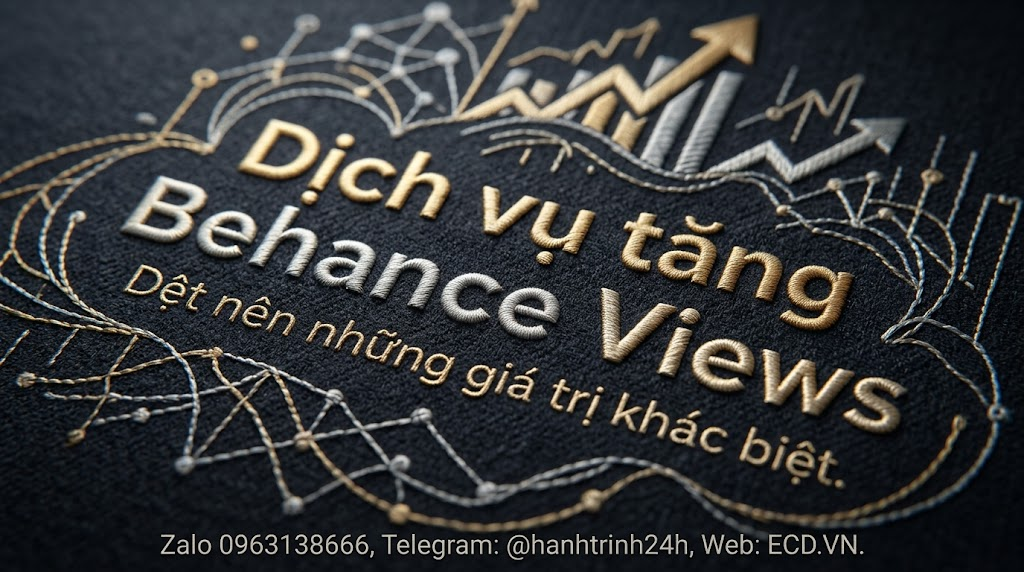 dịch vụ tăng behance views real cho project