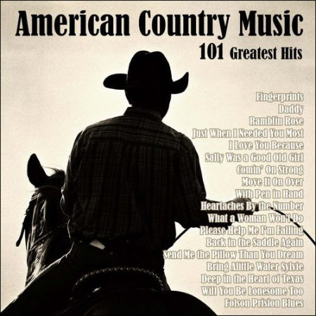 VA - 101 Greatest Hits - American Country Music (2014)