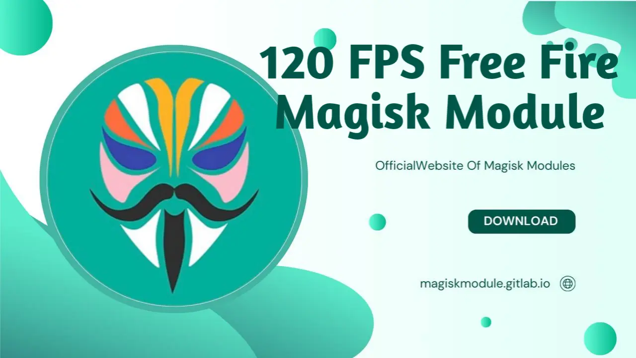 120 FPS Free Fire Magisk Module