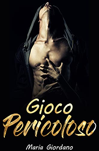 Maria Giordano - Gioco pericoloso (2021)