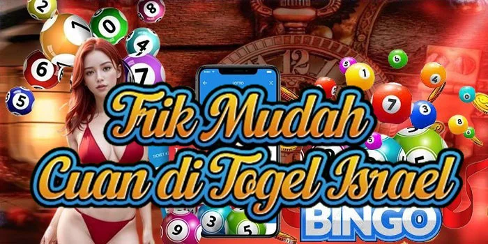 Trik Mudah Cuan di Togel Israel
