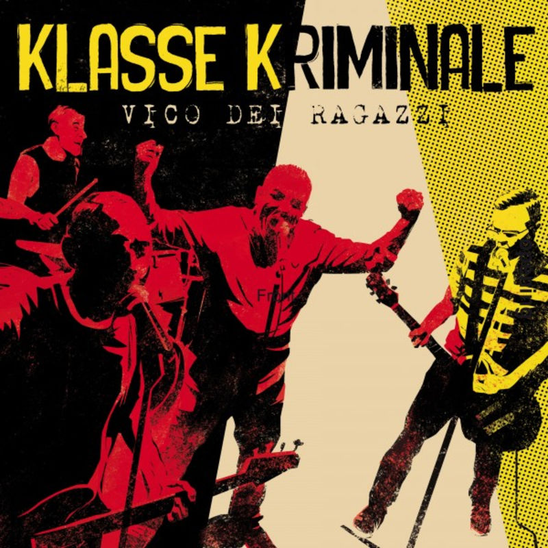 Klasse Kriminale - Vico dei ragazzi (Album, Randale Records, 2020) mp3 320 Kbps