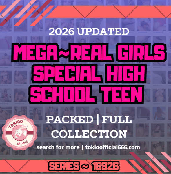 💦OFFICIAL ORIGINAL💦MEGA💦real girls special high school teen 💦16936