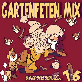 DJ Mischen - Gartenfeten Mix Cover