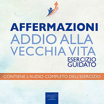 Robert James - Affermazioni - Addio alla vecchia vita꞉ Esercizio guidato (2015) (mp3 - 128 kbps)