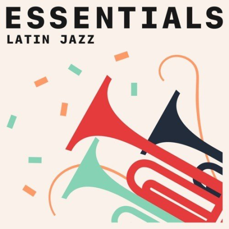 VA - Latin Jazz Essentials (2021)