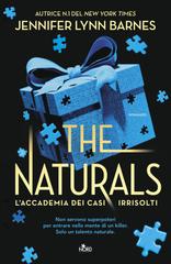 Jennifer Lynn Barnes – The Naturals. L’accademia dei casi irrisolti (2026)