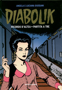 Diabolik Gli anni d'oro 49 - Ricordo d'Altea - Partita a tre (2011)