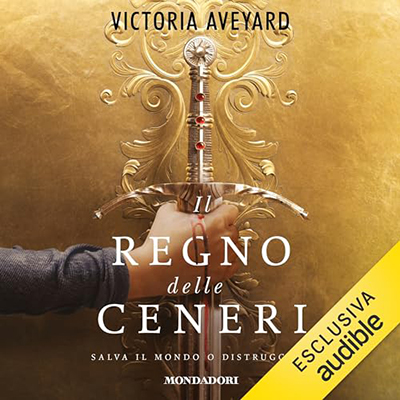 Victoria Aveyard - Realm Breaker꞉ Il regno delle ceneri 1 (2024) (mp3 - 128 kbps)