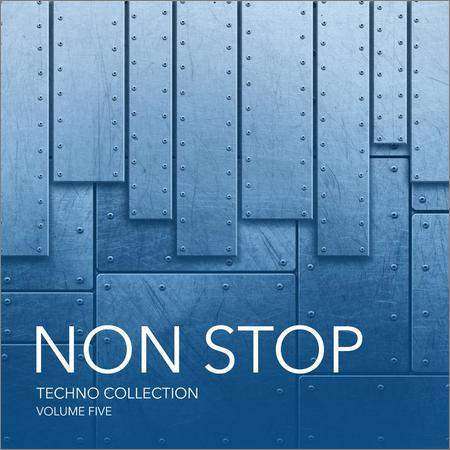 VA - Non Stop Techno Collection Vol.5 (2020)