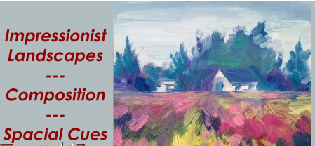 Impressionist Landscapes   Composition   Spatial Cues