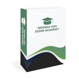 Google Ads Ecom Academy