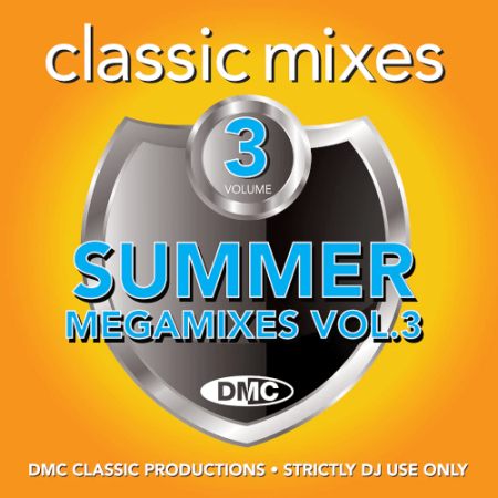 cdaf381c b1a7 491e 9bb8 664e84cf9cca - VA - DMC Classic Mixes - Summer Megamixes Volume 3 (2022)