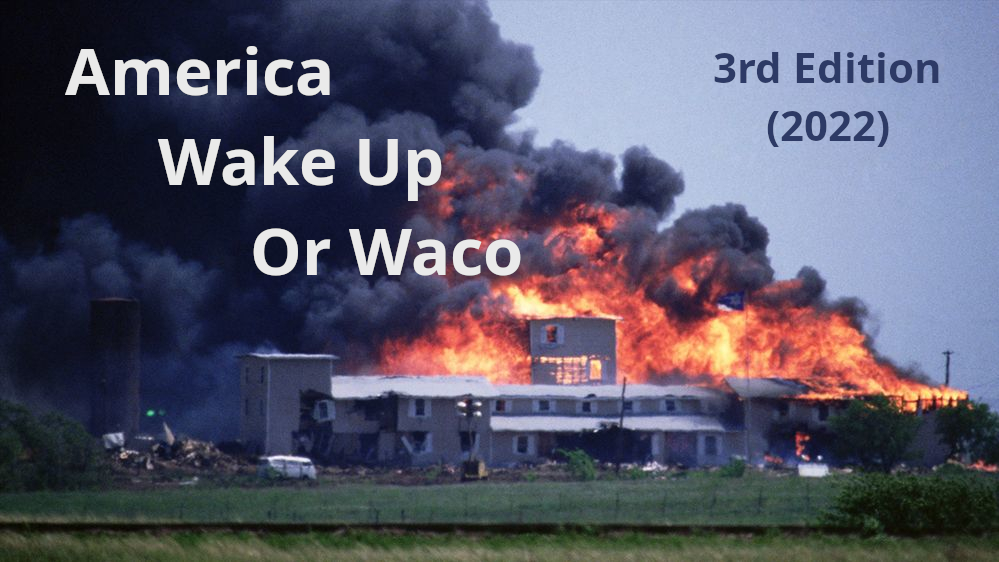 America Wake Up or Waco (2022)