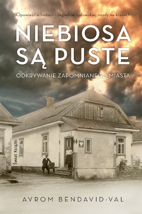Avrom Bendavid-Val - Niebiosa są puste