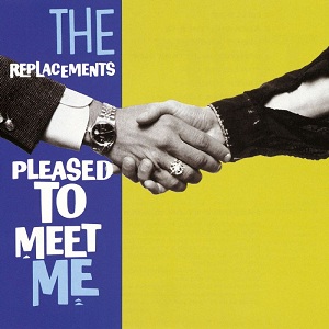 The Replacements Pleased to Meet Me cover