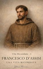 Domus Memoriae – Francesco d’Assisi. Una vita ricordata (2026)