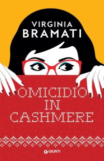 Virginia Bramati - Omicidio in cashmere (2024)