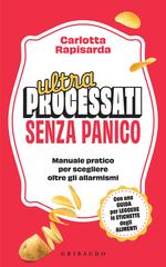 Carlotta Rapisarda – Ultraprocessati Senza Panico (2026)