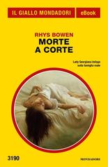 Rhys Bowen – Morte a corte (2020)