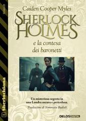Caiden Cooper Myles – Sherlock Holmes e la contesa dei baronetti (2026)