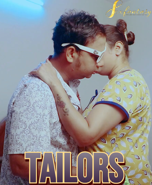 Tailors (2024) Uncut SexFantasy Hindi Short Film 720p HDRip H264 AAC 150MB Download