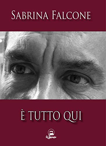 Sabrina Falcone – E’ Tutto Qui (2019)