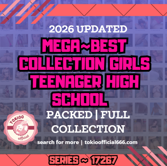 🌟OFFICIAL ORIGINAL🌟MEGA🌟best collection girls teenager high school 🌟17267