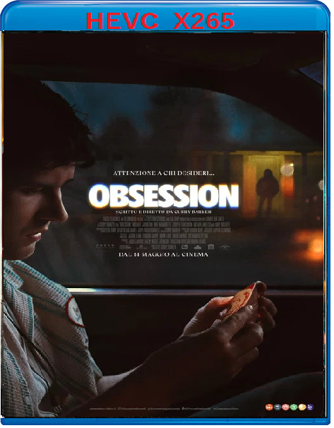 Obsession (2025) mkv FullHD 1080p HEVC AC3 ITA ENG Sub