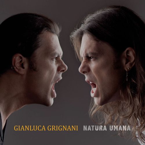 Gianluca Grignani - Natura Umana [Album] (2011) .mp3 -320 Kbps