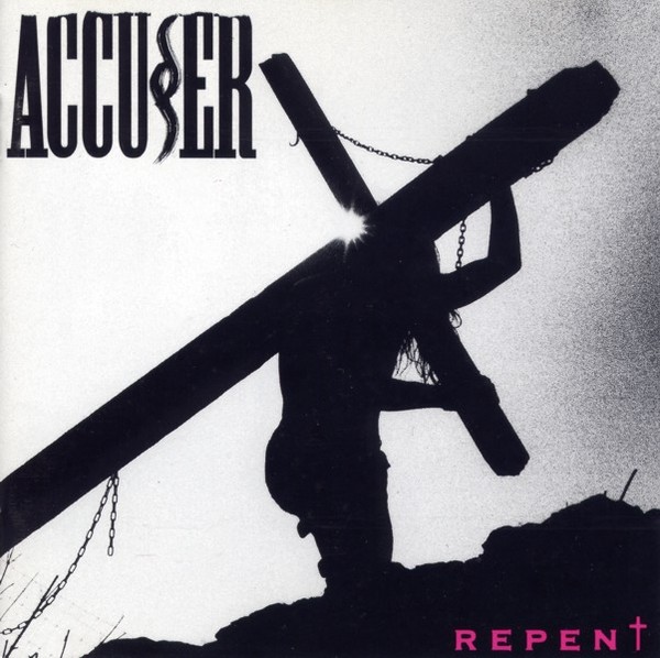[Image: accuser-repent-Cover-Art.jpg]