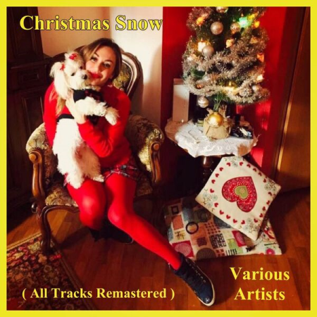 VA - Christmas Snow (All Tracks Remastered) (2022)