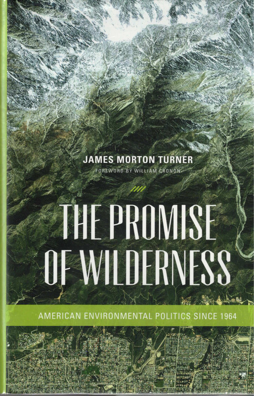 The Promise of Wilderness