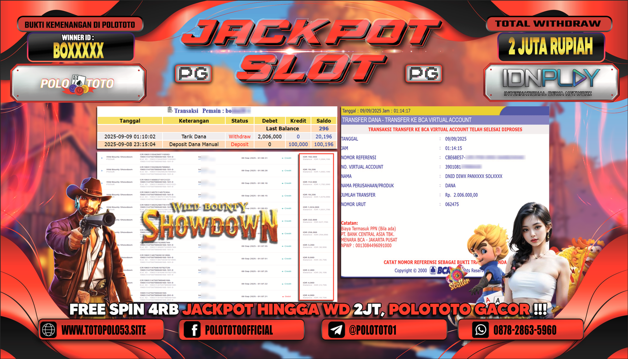 POLOTOTO JACKPOT SLOT WILD BOUNTY SHOWDOWN Rp.2.006.000,-