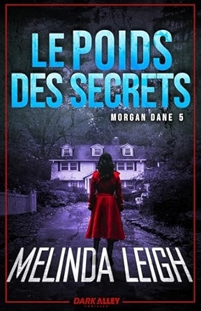 Morgan-Dane-T5-Le-poids-des-secrets-Melinda-Leigh.jpg?042148
