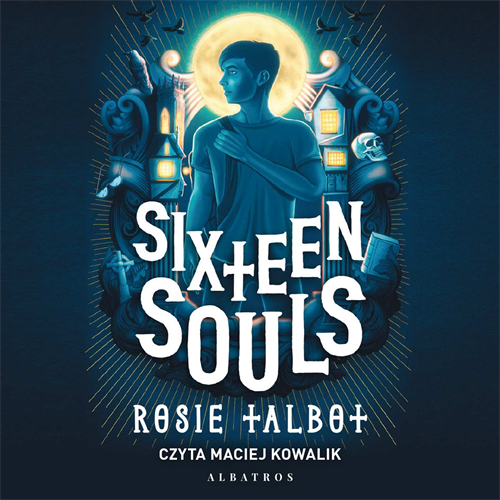 Rosie Talbot - Sixteen Souls (2023) [AUDIOBOOK PL]