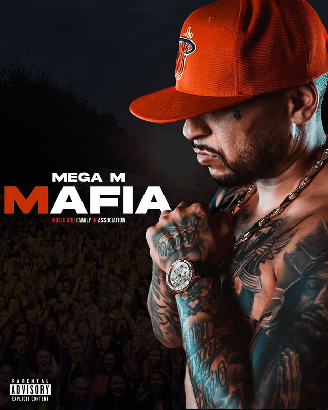 Mega M - Mafia (2025)
