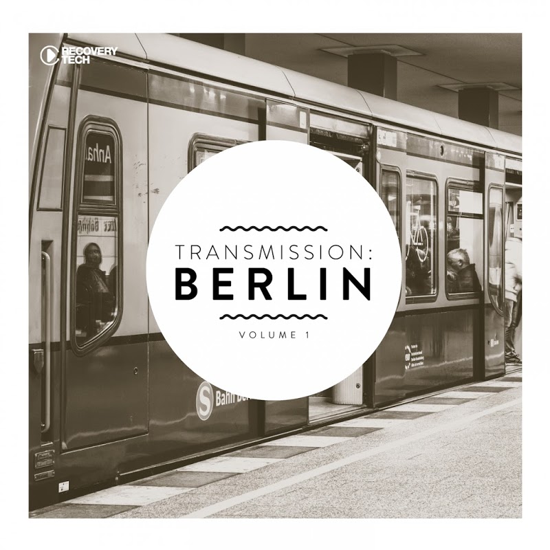 VA - Transmission: Berlin, Vol. 1 (2019) .mp3 -320 Kbps