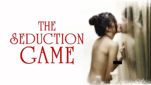 [18+] The Seduction Game (2011) Thai WEB-DL 1080P – 720P – 480P Download