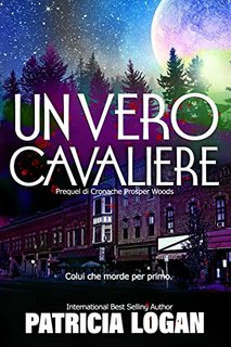 Patricia Logan - Un Vero Cavaliere (2022)