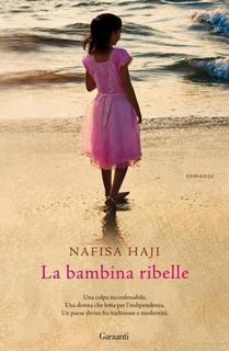 Nafisa Haji - La bambina ribelle (2010)