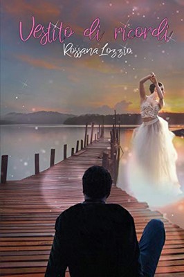 Rossana Lozzio - Vestito di ricordi (2019)