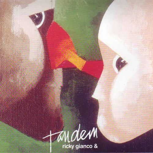Ricky Gianco - Tandem [Album] (2005) .FLAC