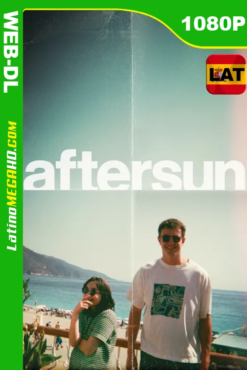 Aftersun (2022) Latino HD NF WEB-DL 1080P